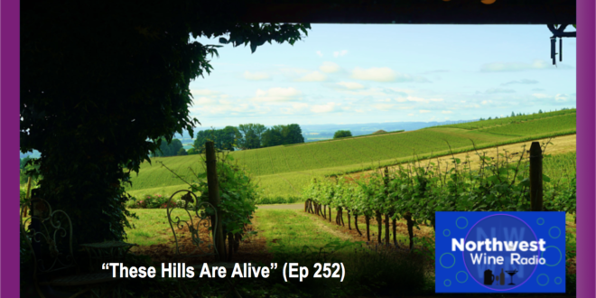 Podcast Episode 252 These Hills Are Alive The Northwest Channel